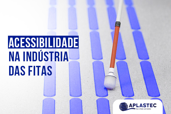 Acessibilidade na indústria das fitas