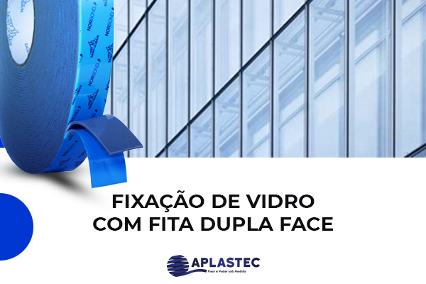 Fixação de vidro com fita dupla face
