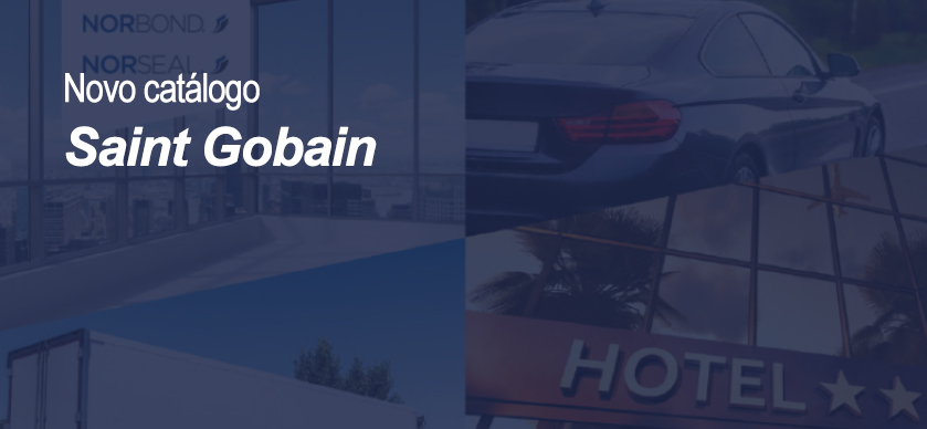 Novo Catálogo Saint Gobain Novo Catálogo Saint Gobain