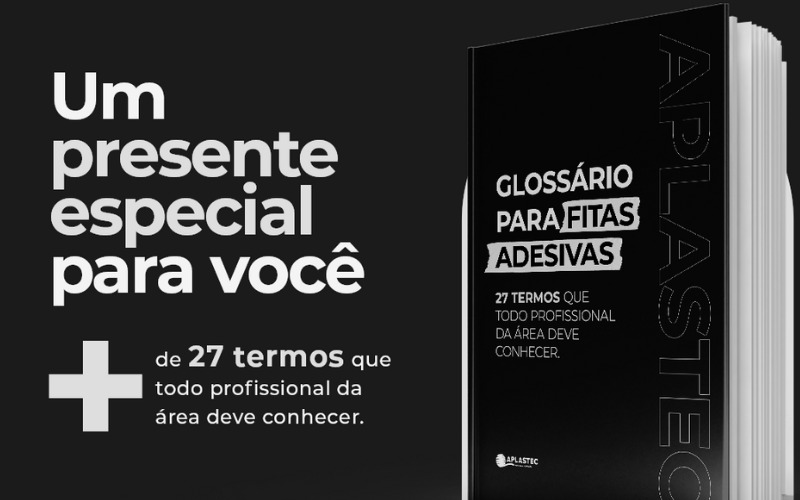 Glossário das Fitas Adesivas